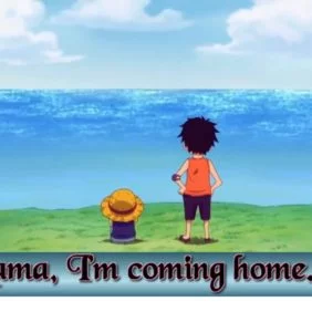 Mama I’m Coming Home -AMV