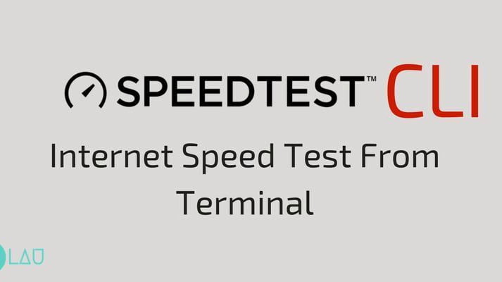 Speed Test – Ubuntu Terminal